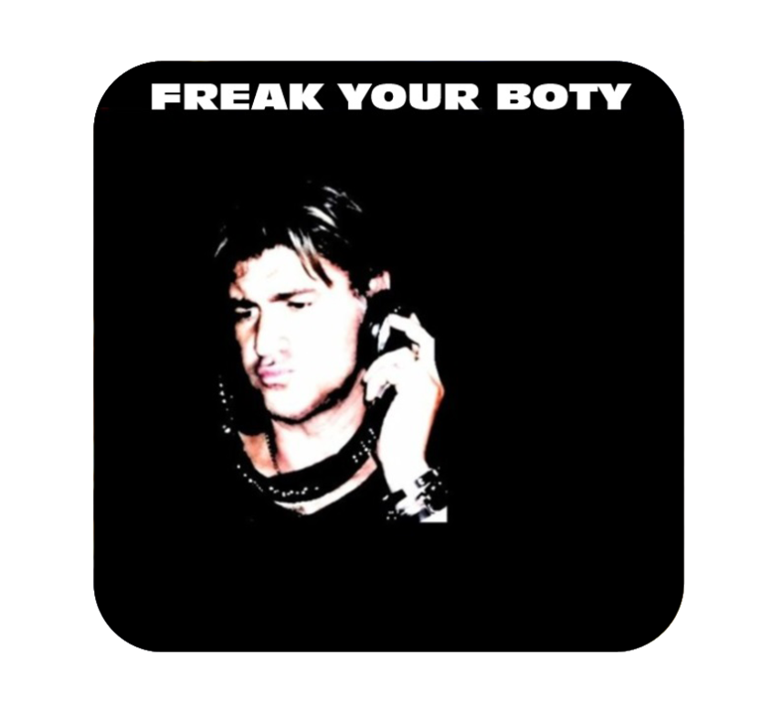 Freak your boty